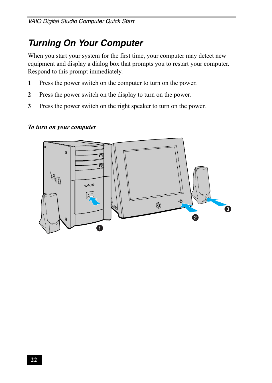 Turning on your computer | Sony PCV-RX860 User Manual | Page 22 / 80