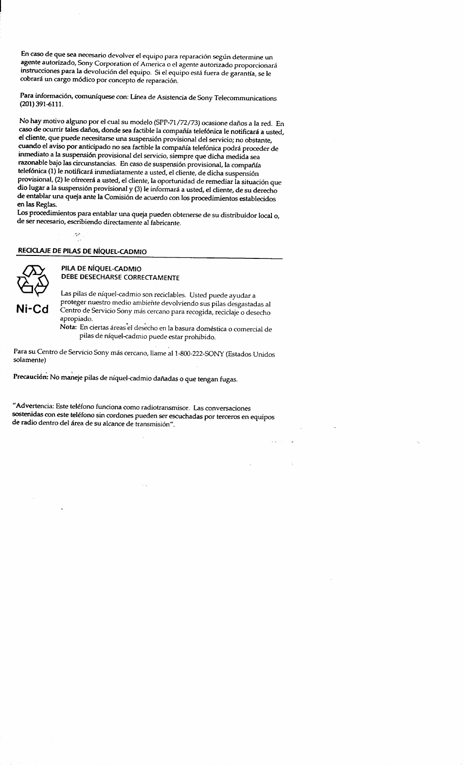 Reqclaje de pilas de níquel-cadmio, Pila de niquel-cadmio, Debe desecharse correctamente | Ni-cd | Sony SPP-71 User Manual | Page 16 / 24