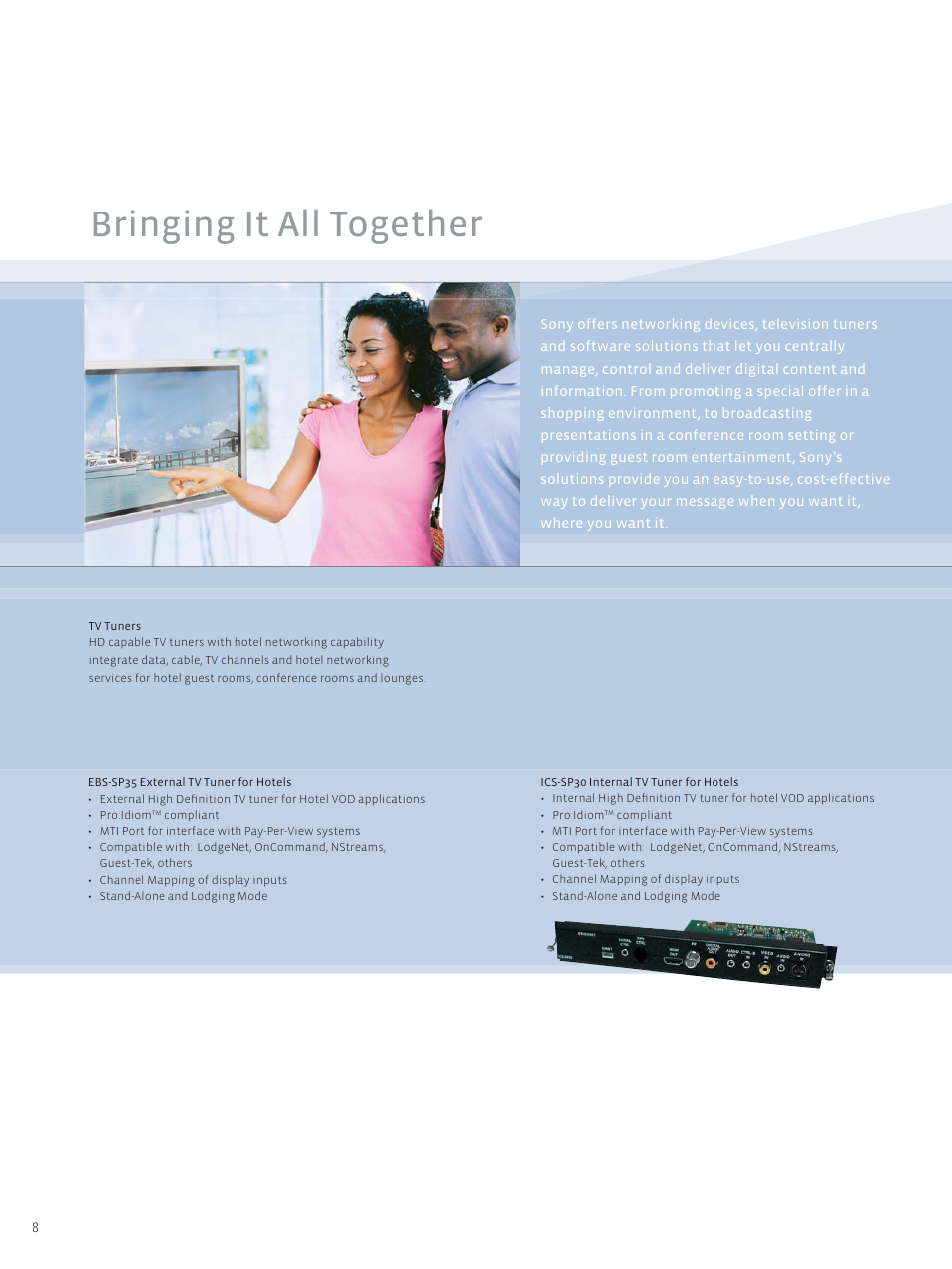 Bringing it all together | Sony FWD-50PX1 User Manual | Page 8 / 12