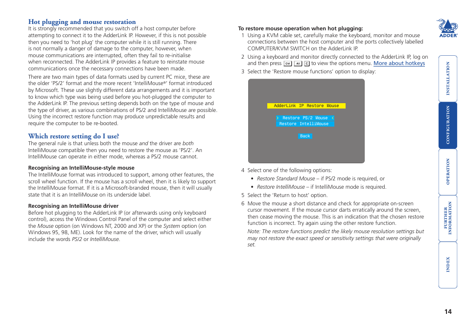 Hot plugging and mouse restoration, Hot plugging and mouse, Restoration | Hot plugging, And mouse restoration | Adder Technology AdderLink IP User Manual | Page 15 / 64