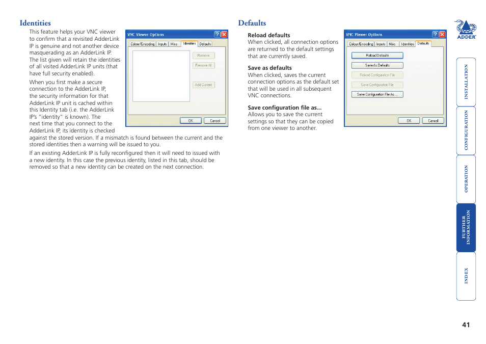 Identities, Defaults, 41 defaults | Adder Technology AdderLink IP User Manual | Page 42 / 64