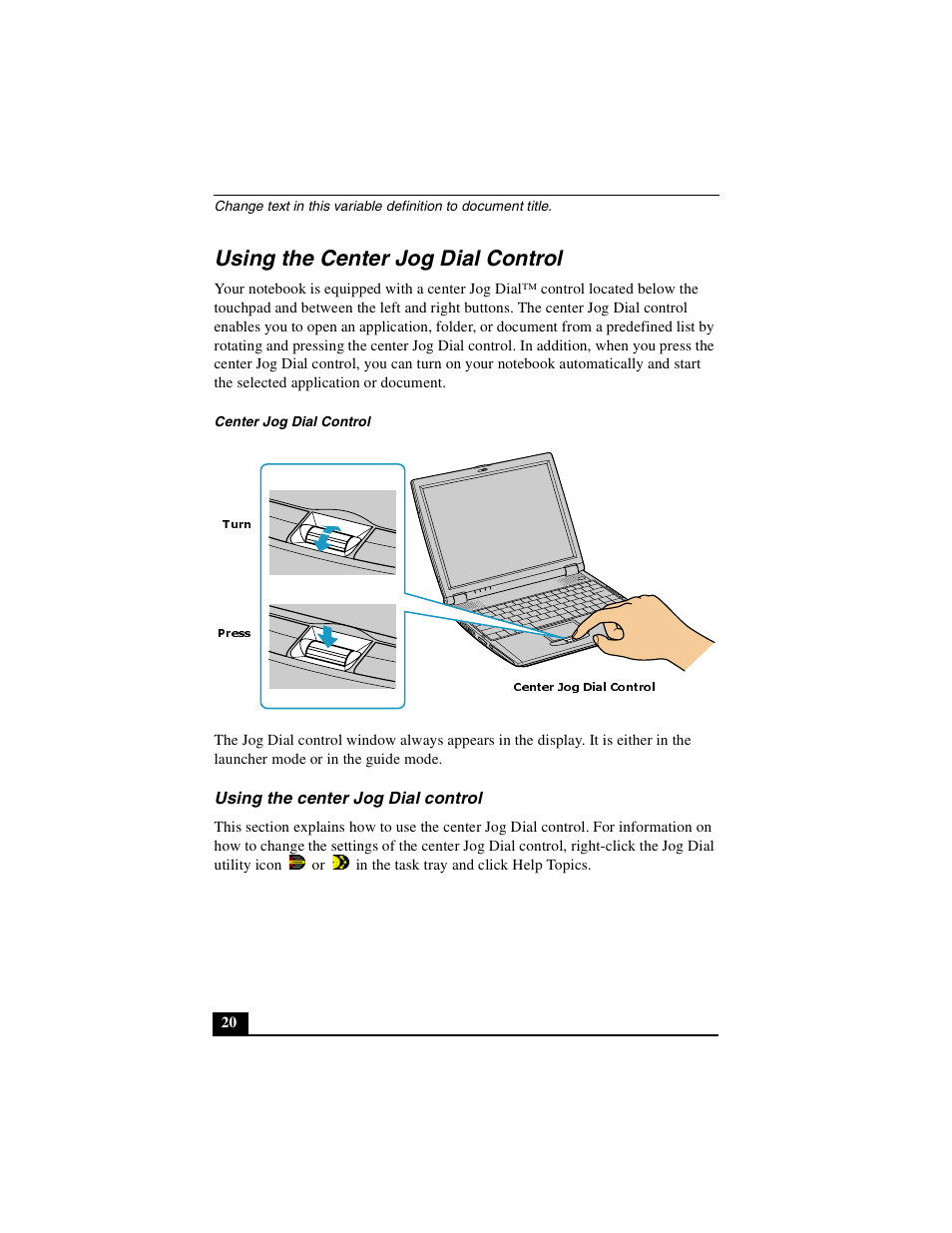 Using the center jog dial control | Sony PCG-R505DLP User Manual | Page 20 / 149