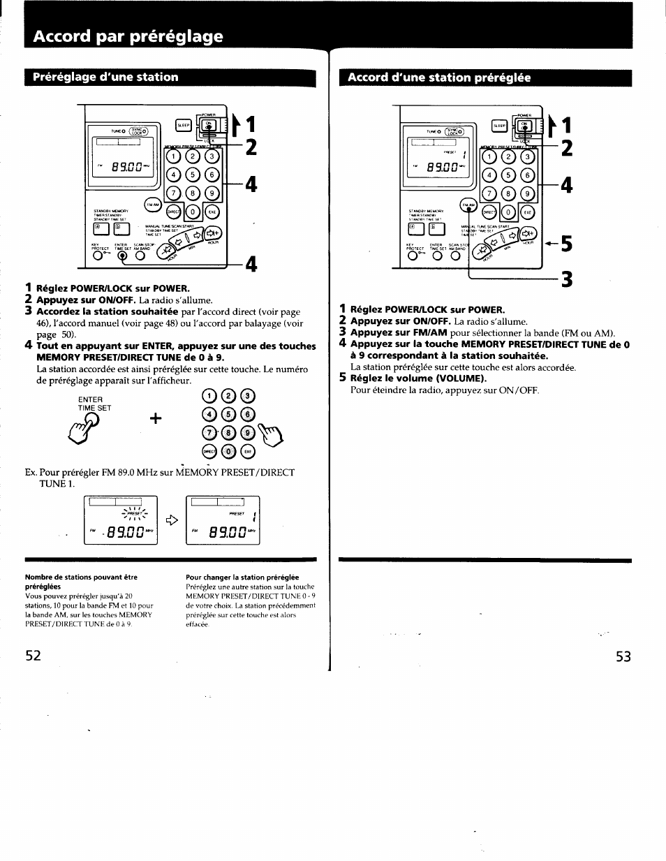 Préréglage d'une station, 1 réglez power/lock sur power, 2 appuyez sur on/off. la radio s'allume | Accord d'une station préréglée, Réglez power/lock sur power, Appuyez sur on/off. la radio s'allume, Réglez le volume (volume), Accord par préréglage | Sony ICF-SW7600G User Manual | Page 27 / 80