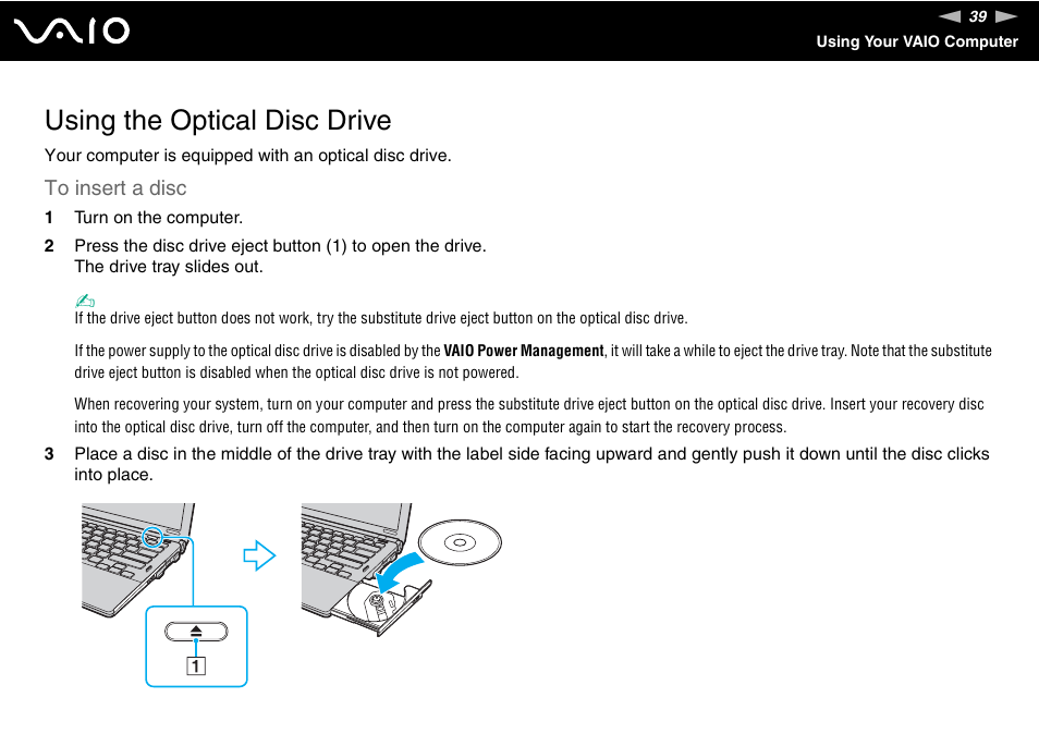 Using the optical disc drive | Sony VGN-Z690N User Manual | Page 39 / 222