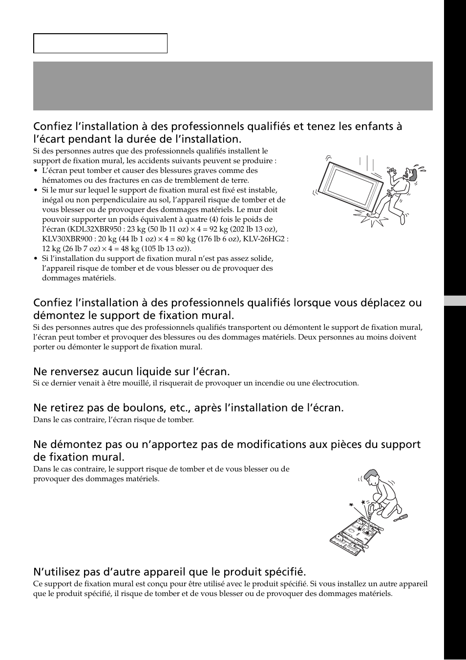 Avertissement, A l’attention des clients, Ne renversez aucun liquide sur l’écran | Sony SU-LW1 User Manual | Page 23 / 64