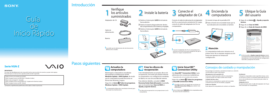 Pasos siguientes introducción, Instale la batería, Verifique los artículos suministrados | Conecte el adaptador de ca, Encienda la computadora, Ubique la guía del usuario, Consejos de cuidado y manipulación, Serie vgn-z | Sony VGNZ899GAB User Manual | Page 2 / 2