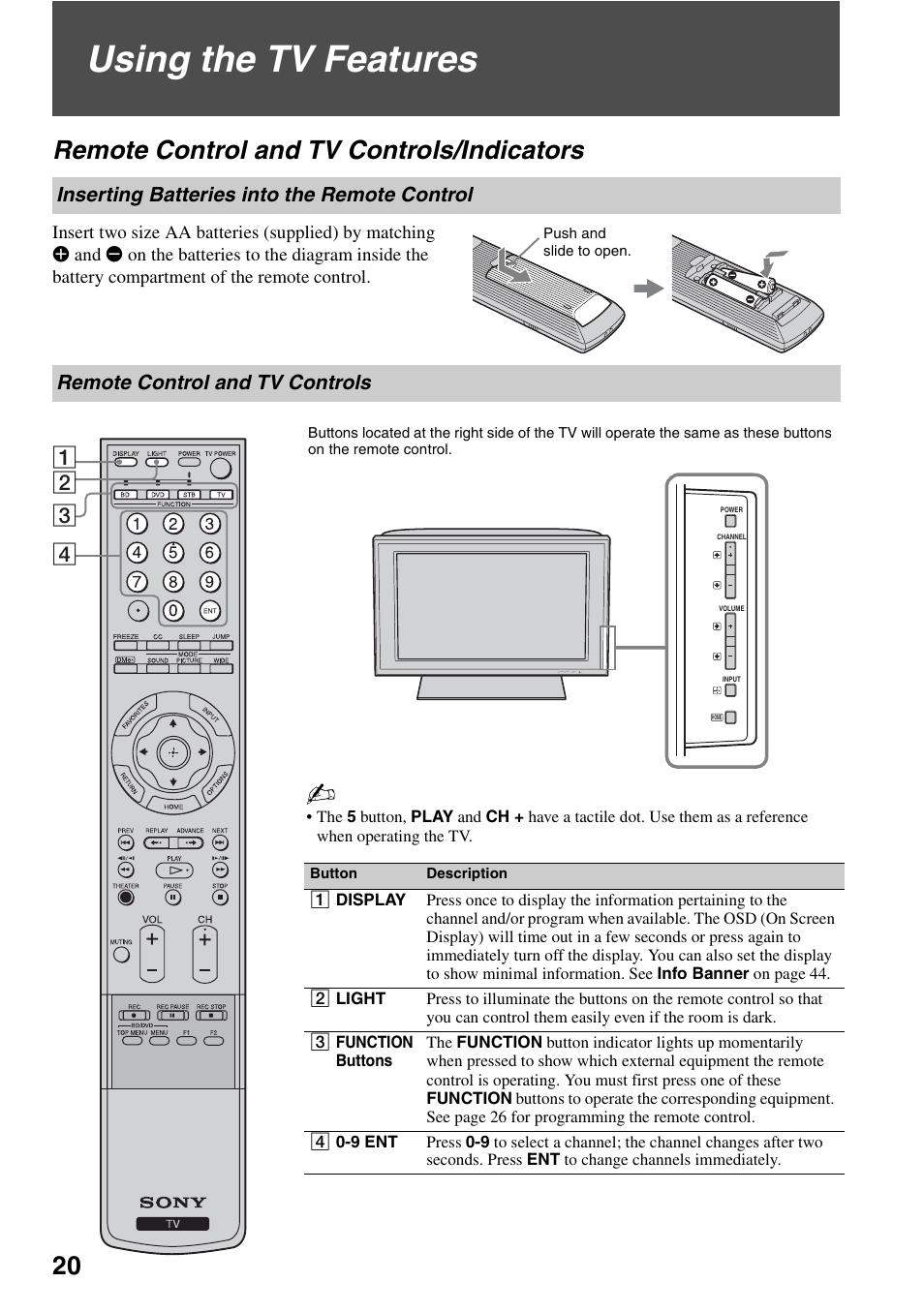 Using the tv features, Remote control and tv controls/indicators, Inserting batteries into the remote control | Remote control and tv controls, Indicators, Inserting batteries into the remote, Control | Sony KDL-52XBR5 User Manual | Page 20 / 60