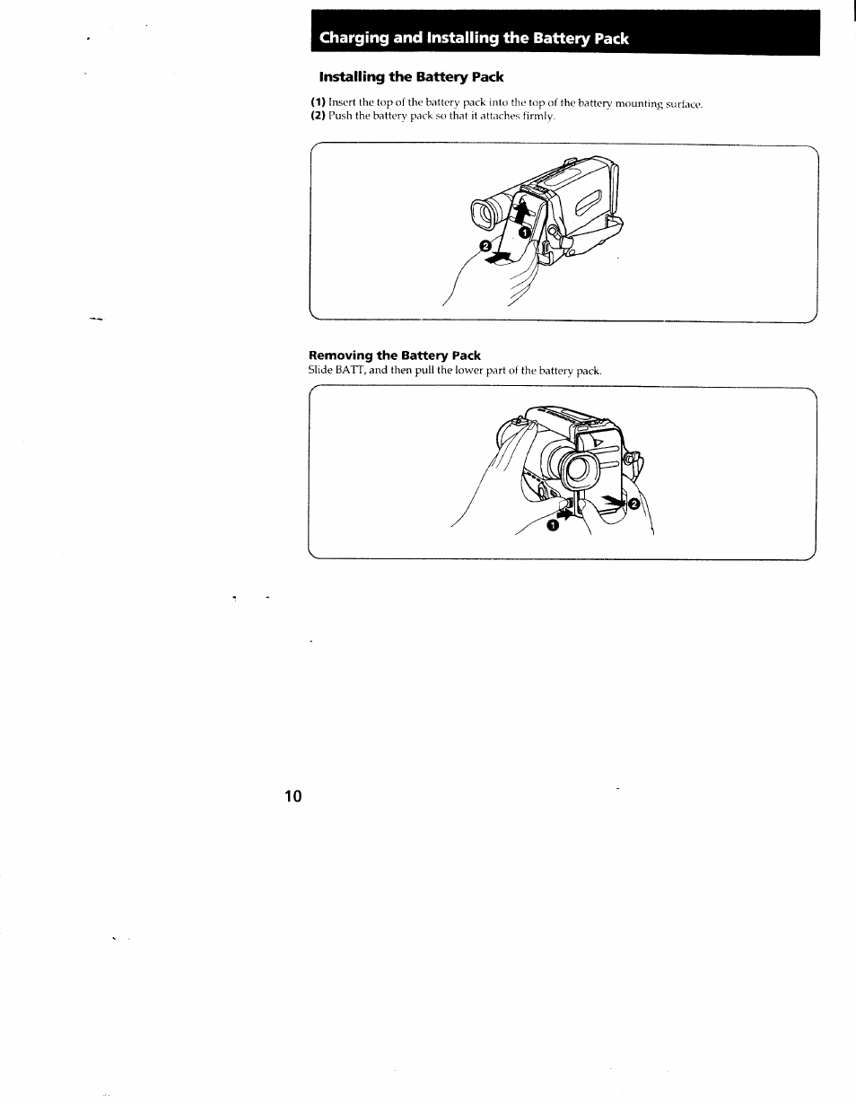 Installing the battery pack, Removing the battery pack, Charging and installing the battery pack | Sony CCD-TR54 User Manual | Page 10 / 56