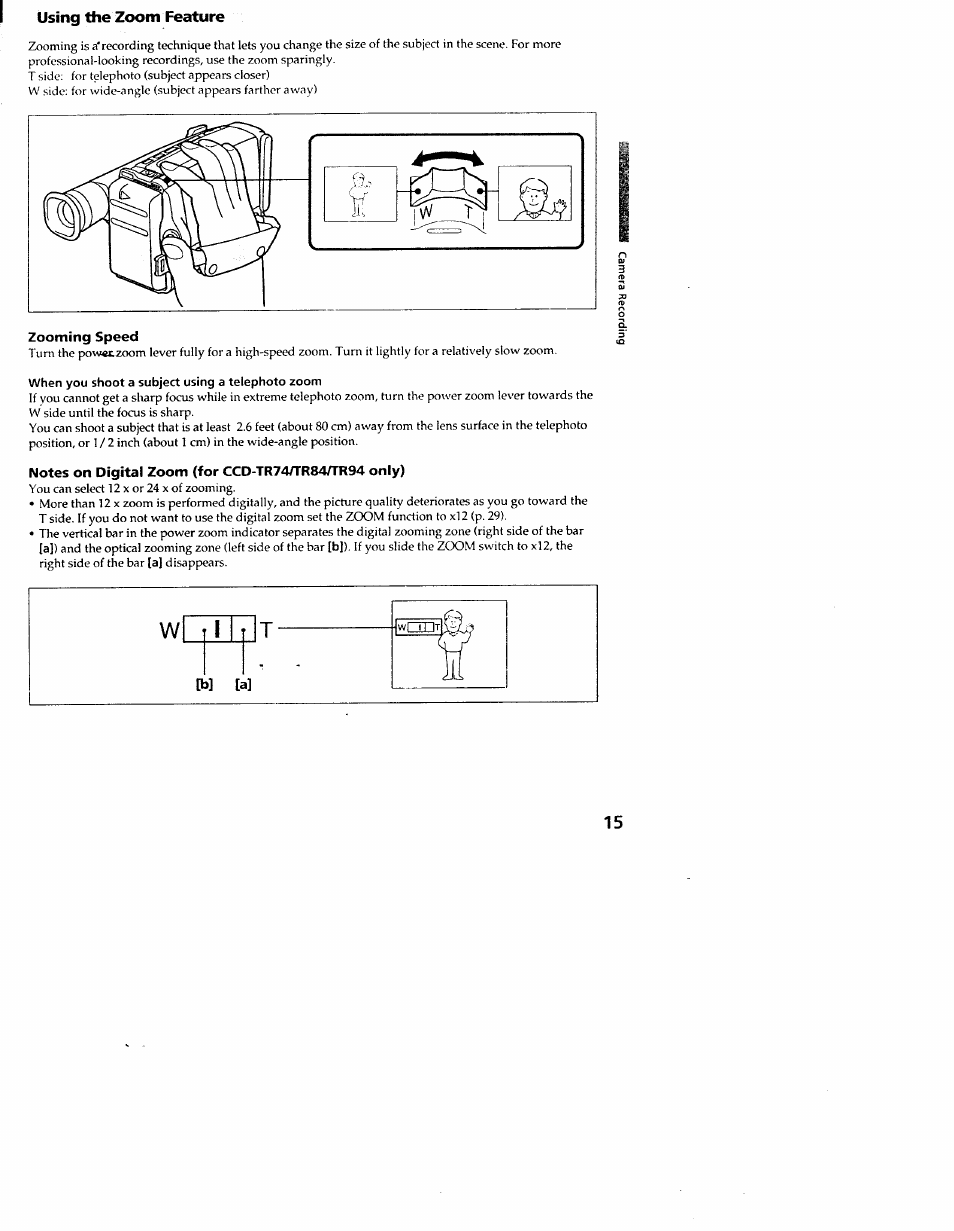 Using the zoom feature, Zooming speed, When you shoot a subject using a telephoto zoom | Sony CCD-TR54 User Manual | Page 15 / 56