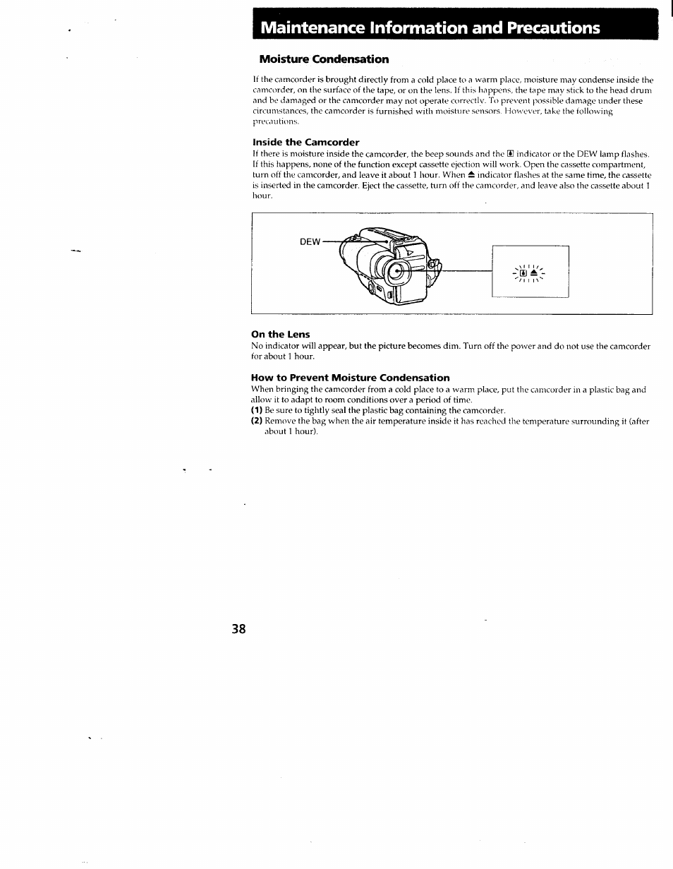 Moisture condensation, Inside the camcorder, On the lens | How to prevent moisture condensation, Maintenance information and precautions | Sony CCD-TR54 User Manual | Page 38 / 56