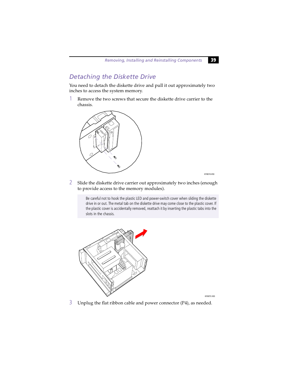 Detaching the diskette drive | Sony PCV-E203 User Manual | Page 47 / 112