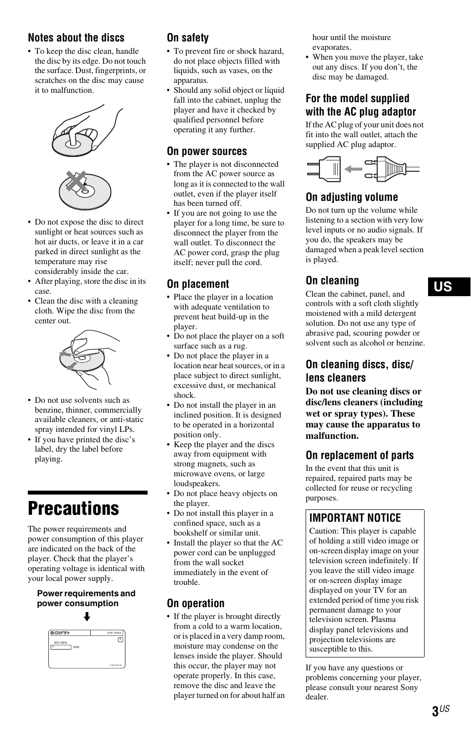 Precautions, On safety, On power sources | On placement, On operation, For the model supplied with the ac plug adaptor, On adjusting volume, On cleaning, On cleaning discs, disc/ lens cleaners, On replacement of parts | Sony DVP-SR200PPX3 User Manual | Page 3 / 48