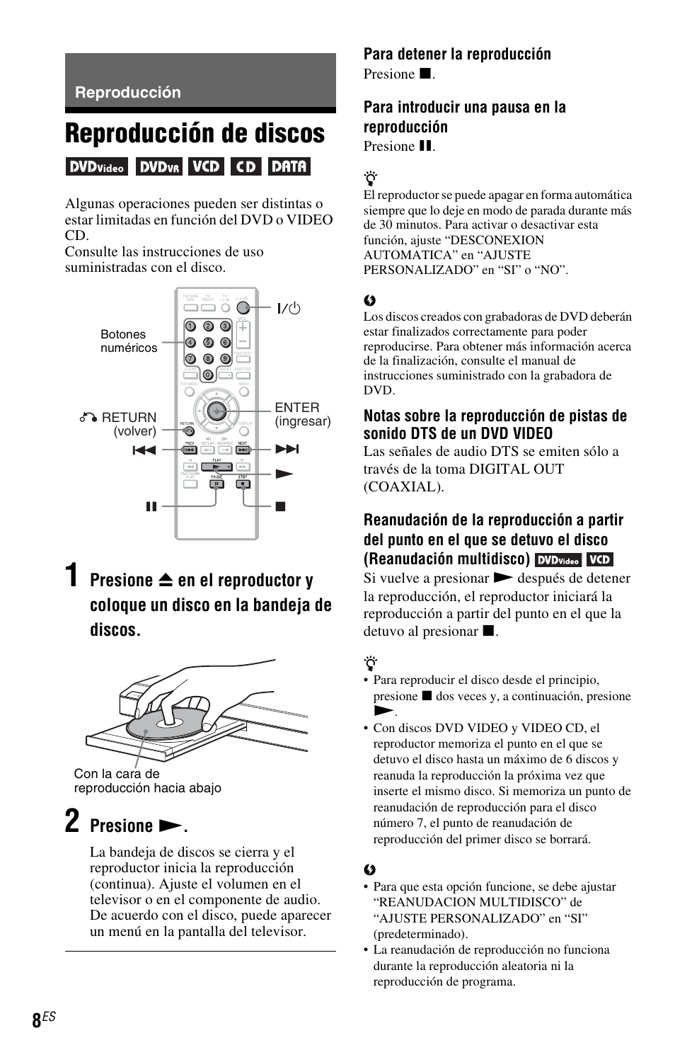 Reproducción, Reproducción de discos, Presione n | Para detener la reproducción, Para introducir una pausa en la reproducción | Sony DVP-SR200PPX3 User Manual | Page 46 / 48