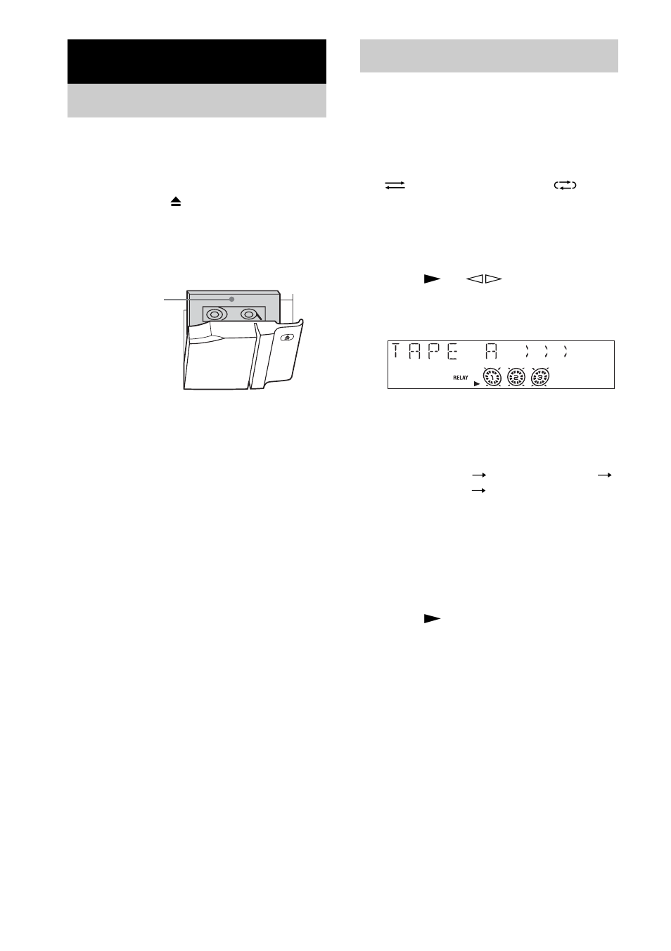Tape – play, Loading a tape, Playing a tape | Loading a tape playing a tape | Sony MHC-GX450 User Manual | Page 18 / 48