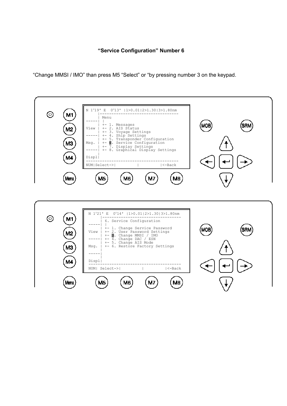 2 entering the mmsi / imo / dac / esn numbers, Service configuration menu example | ACR Electronics Nauticast Y1-03-0212 User Manual | Page 37 / 94