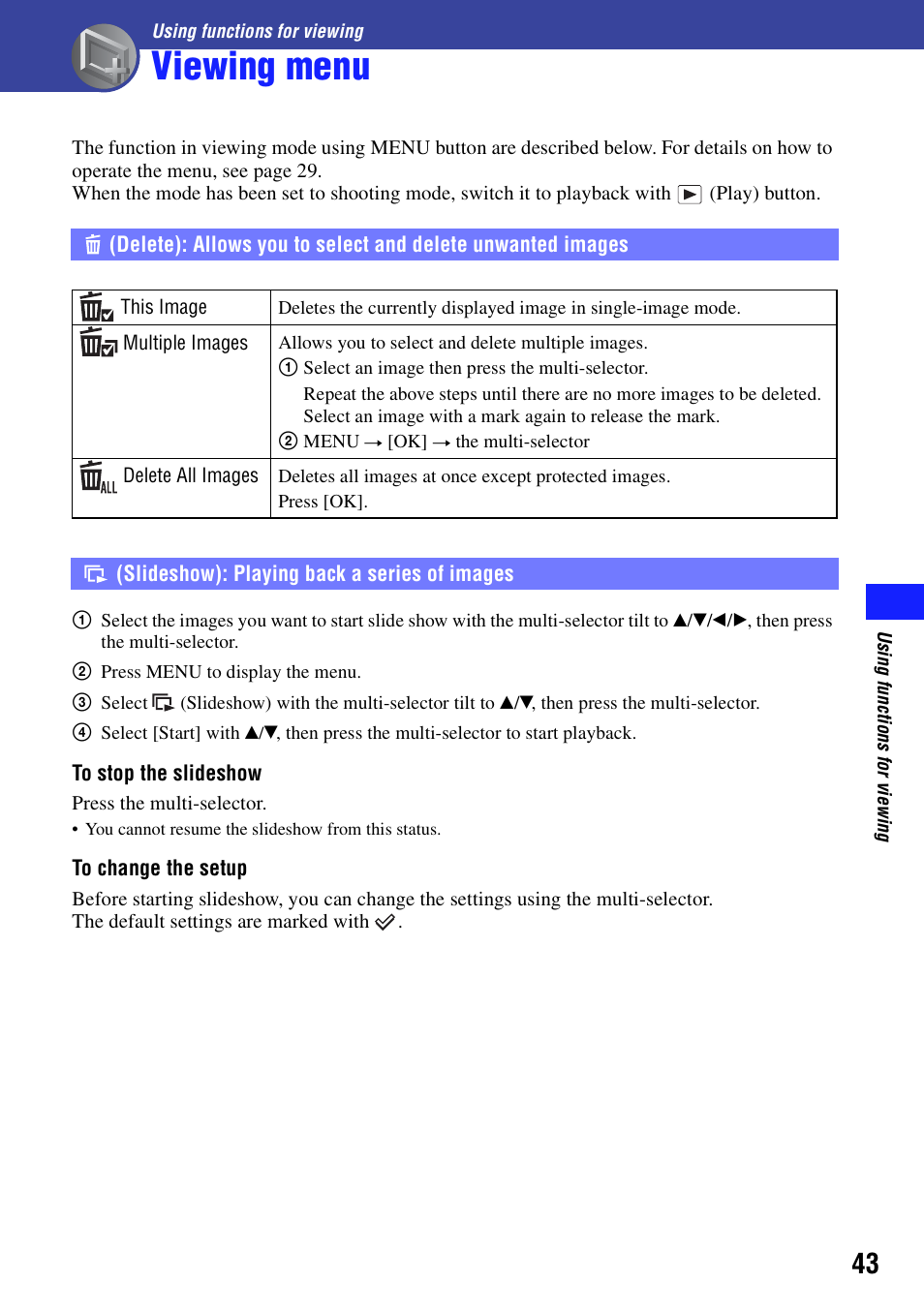 Using functions for viewing, Viewing menu, Slideshow): playing back a series of images | Sony bloggie  MHS-PM5 User Manual | Page 43 / 73