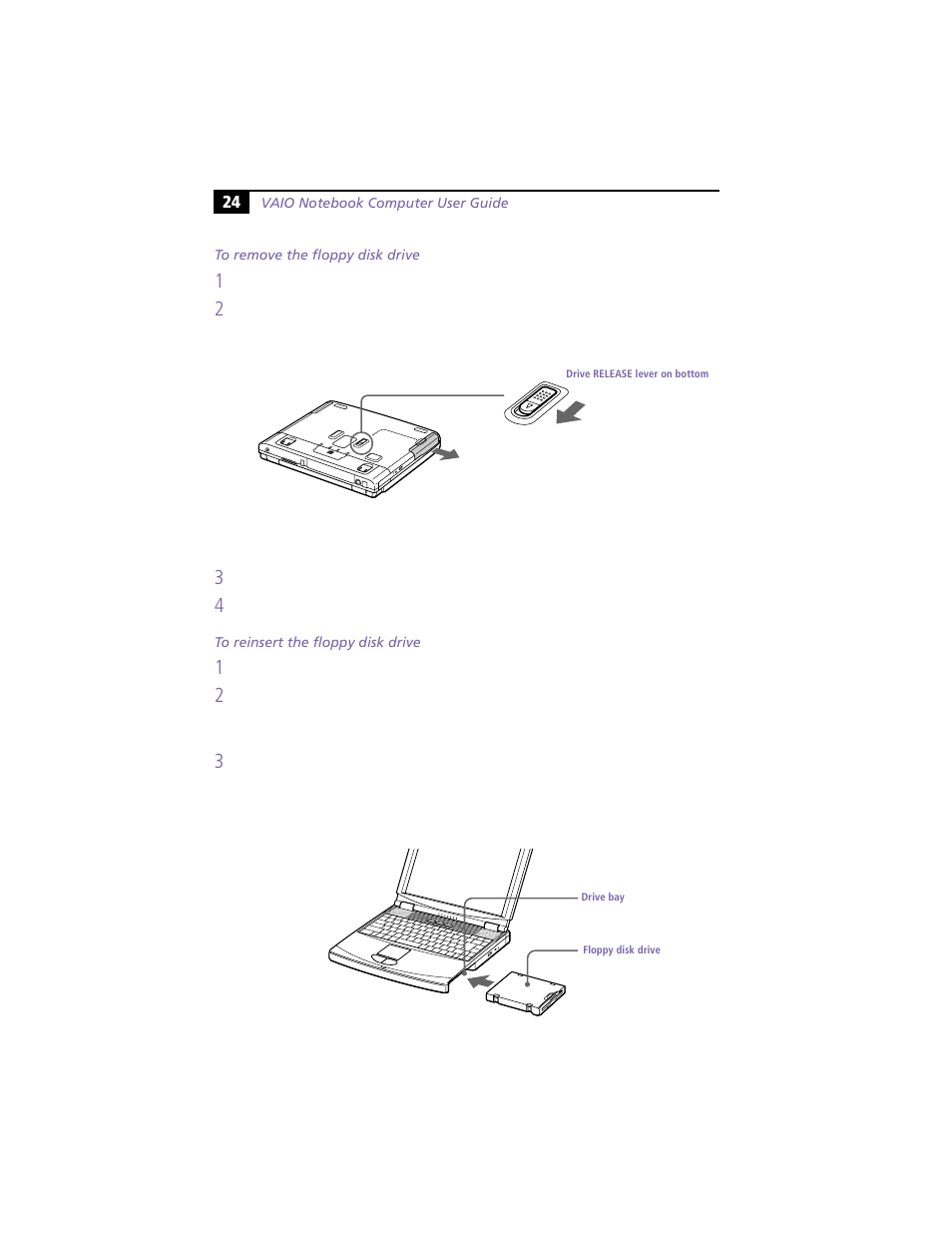 To remove the floppy disk drive, To reinsert the floppy disk drive | Sony PCG-F360 User Manual | Page 34 / 98