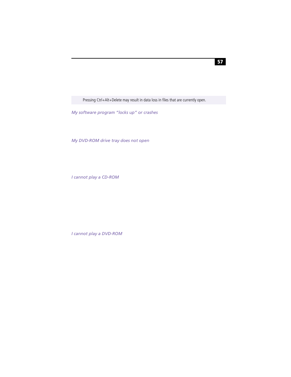 My software program “locks up” or crashes, My dvd-rom drive tray does not open, I cannot play a cd-rom | I cannot play a dvd-rom | Sony PCG-F360 User Manual | Page 67 / 98