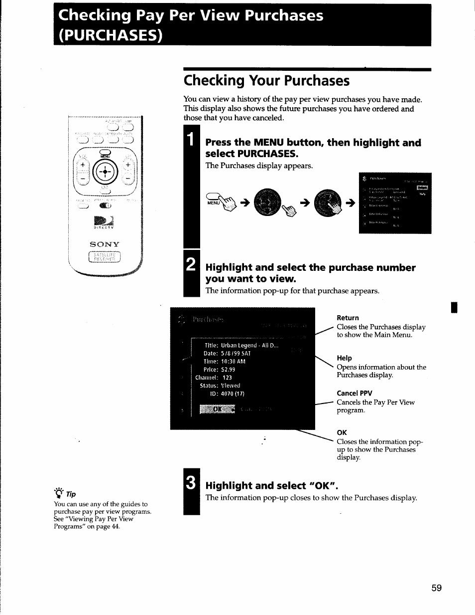 Checking pay per view purchases (purchases), Checking your purchases, Return | Help, Cancel ppv, Highlight and select "ok, Checking pay per view purchases, Purchases) | Sony SAT-A50 User Manual | Page 59 / 78