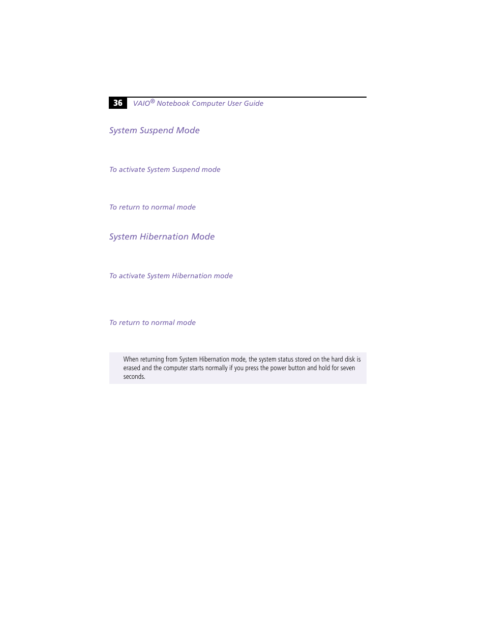 System suspend mode, To activate system suspend mode, To return to normal mode | System hibernation mode, To activate system hibernation mode | Sony PCG-F450 User Manual | Page 46 / 100