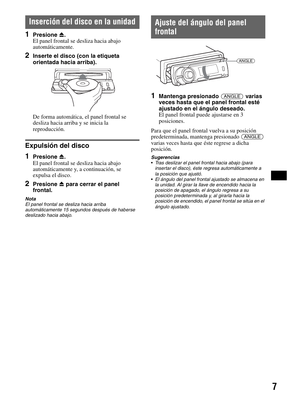 Inserción del disco en la unidad, Expulsión del disco, Ajuste del ángulo del panel frontal | Sony CDX-GT81UW User Manual | Page 27 / 48