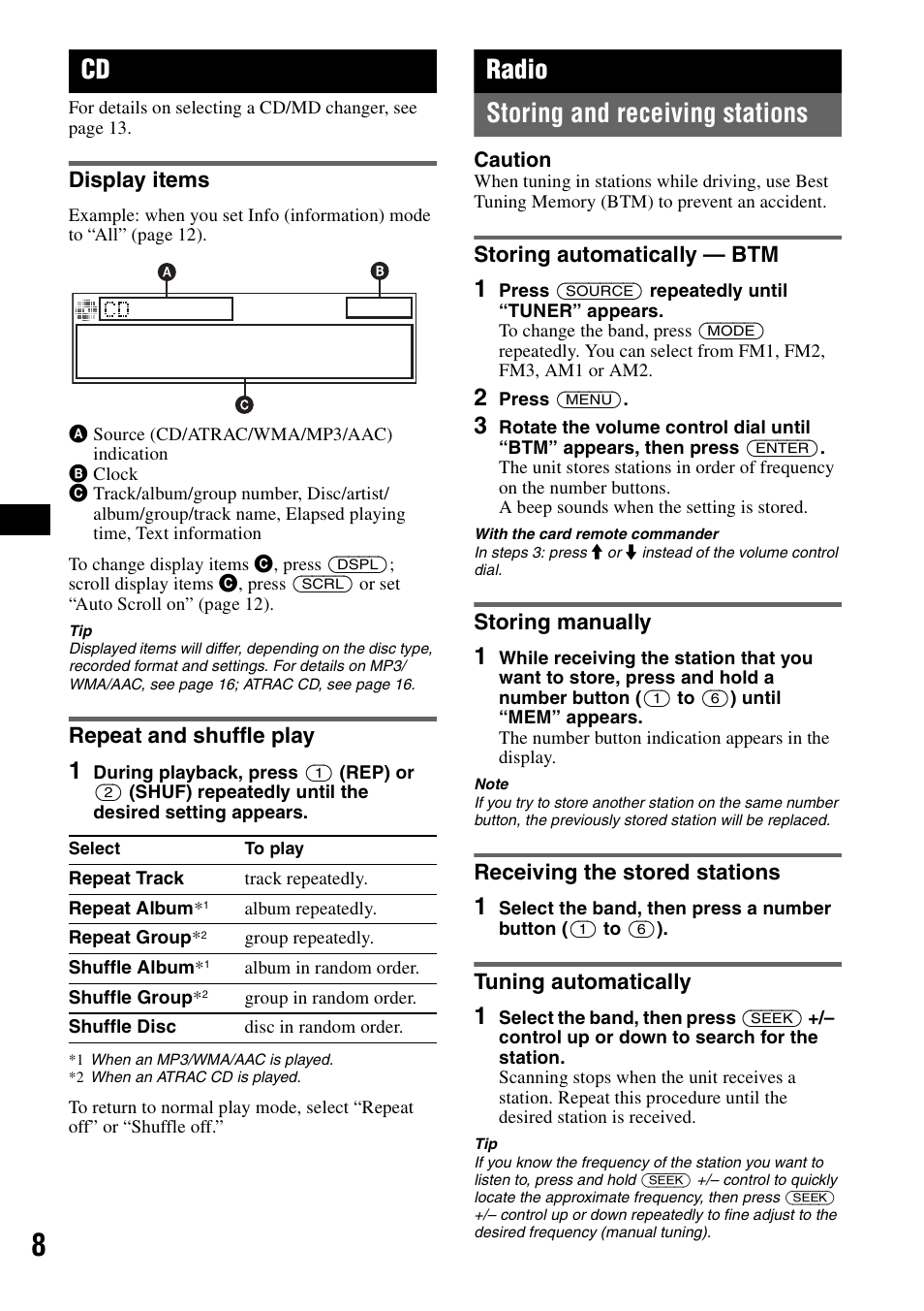 Display items, Repeat and shuffle play, Radio | Storing and receiving stations, Storing automatically - btm, Storing manually, Receiving the stored stations, Tuning automatically, Display items repeat and shuffle play, Ep 8 | Sony CDX-GT81UW User Manual | Page 8 / 48