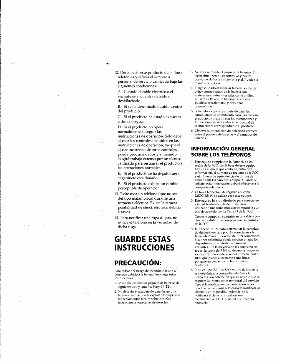 Guarde estas instrucciones, Precaución, Información general sobre los teléfonos | Sony SPP-A957 User Manual | Page 43 / 79