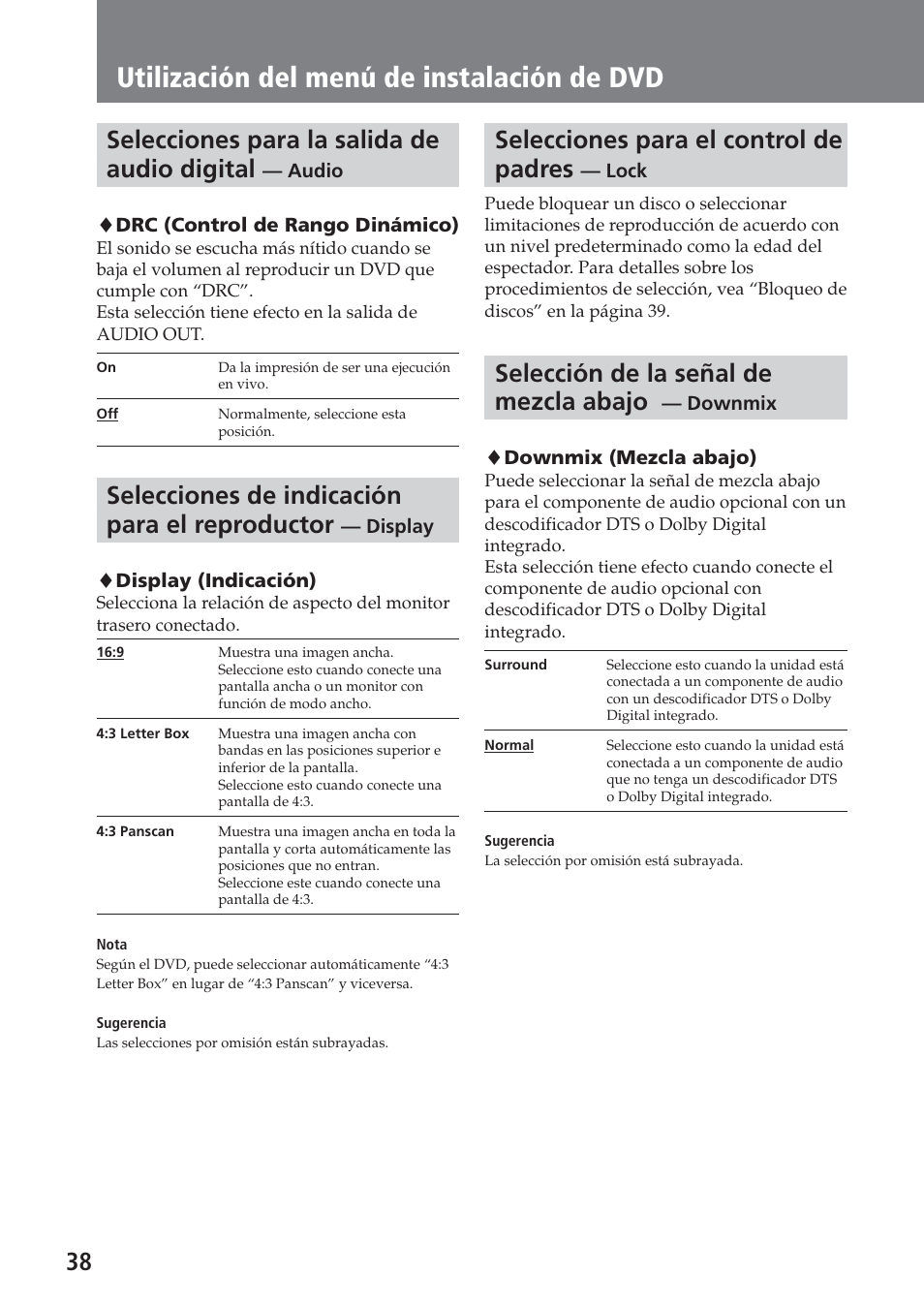 Selecciones para el control de padres — lock, Selección de la señal de mezcla abajo — downmix, Utilización del menú de instalación de dvd | Selecciones para la salida de audio digital, Selecciones de indicación para el reproductor, Selecciones para el control de padres, Selección de la señal de mezcla abajo | Sony XAV-C1 User Manual | Page 158 / 183