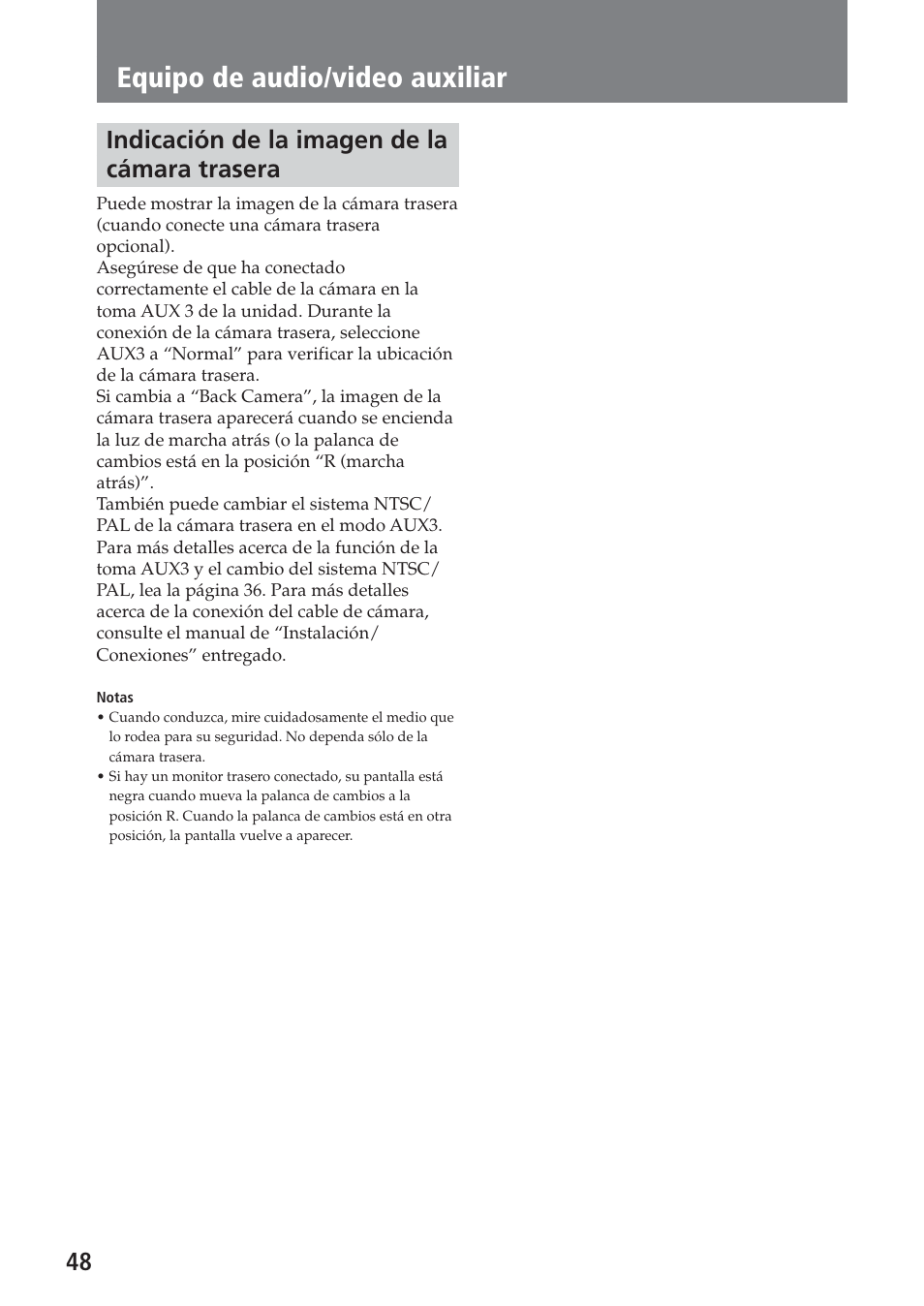 Indicación de la imagen de la cámara trasera, Equipo de audio/video auxiliar, 48 indicación de la imagen de la cámara trasera | Sony XAV-C1 User Manual | Page 168 / 183