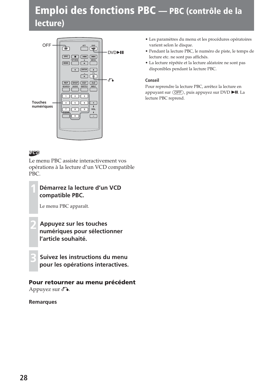 Emploi des fonctions pbc, Pbc (contrôle de la lecture), Démarrez la lecture d’un vcd compatible pbc | Appuyez sur o. remarques | Sony XAV-C1 User Manual | Page 88 / 183