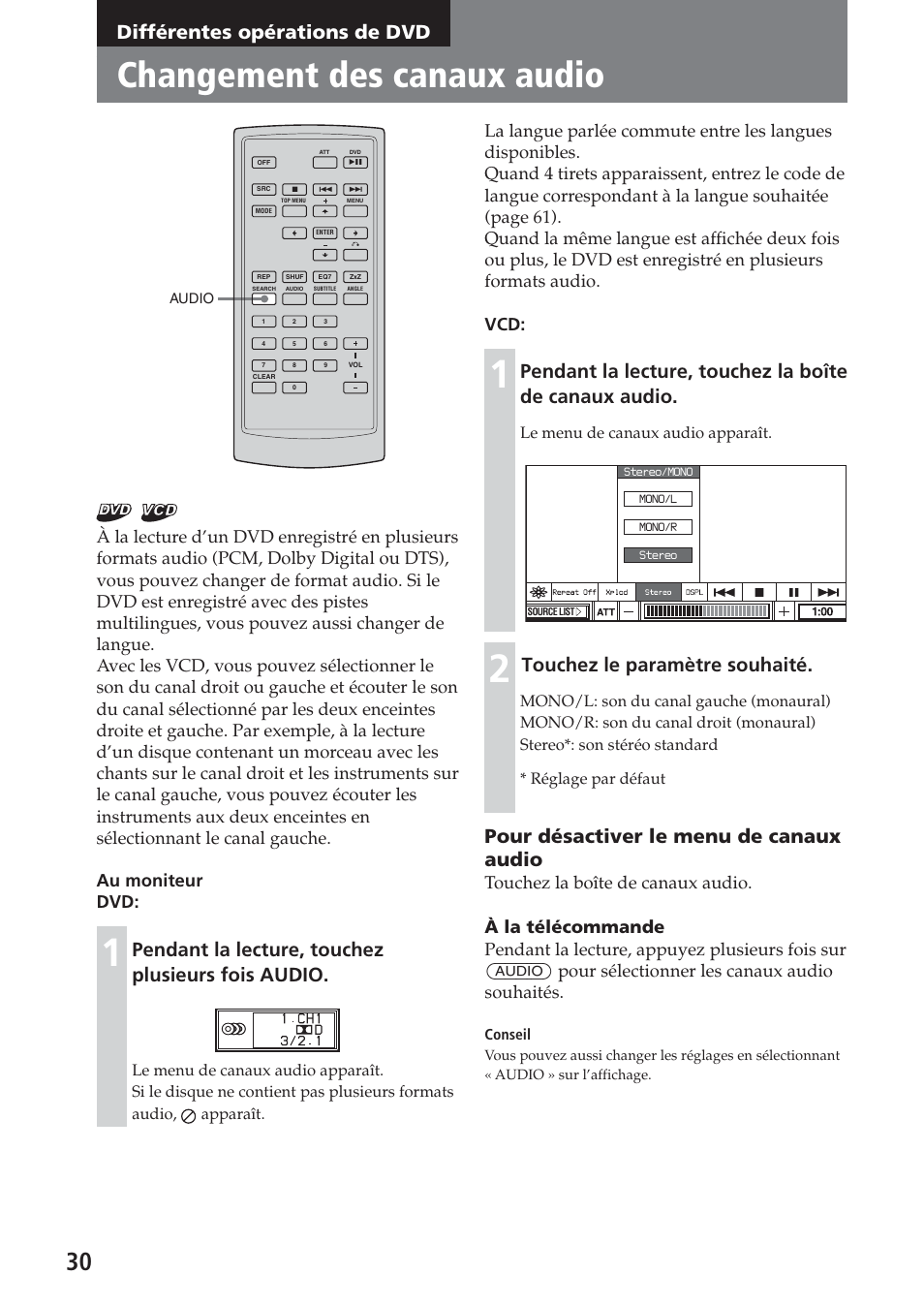 Différentes opérations de dvd, Changement des canaux audio, Pendant la lecture, touchez plusieurs fois audio | Touchez le paramètre souhaité, Pour désactiver le menu de canaux audio, Le menu de canaux audio apparaît | Sony XAV-C1 User Manual | Page 90 / 183