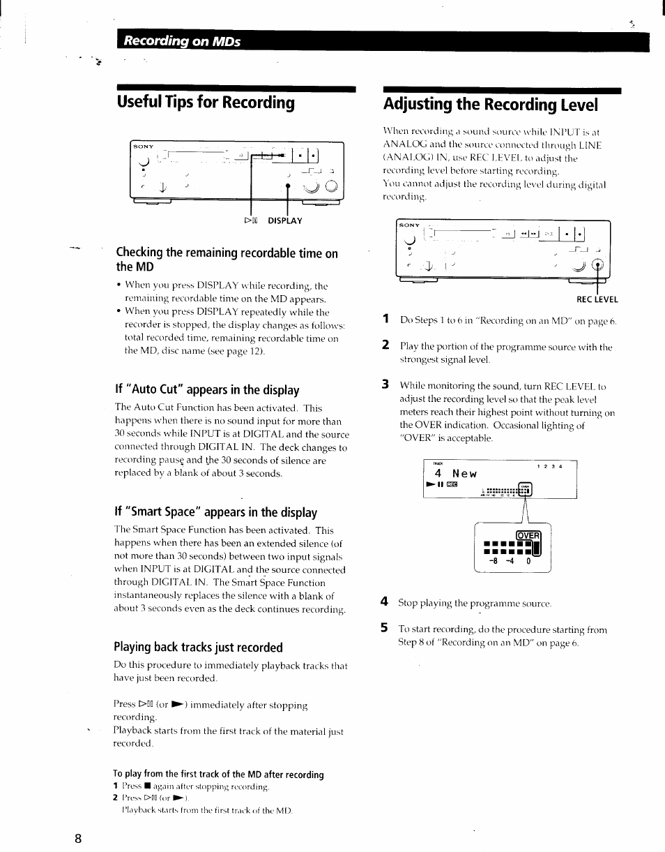 Useful tips for recording, Checking the remaining recordable time on the md, If "auto cut" appears in the display | If "smart space" appears in the display, Playing back tracks just recorded, Adjusting the recording level, Recording on mds | Sony MDS-S35 User Manual | Page 8 / 28