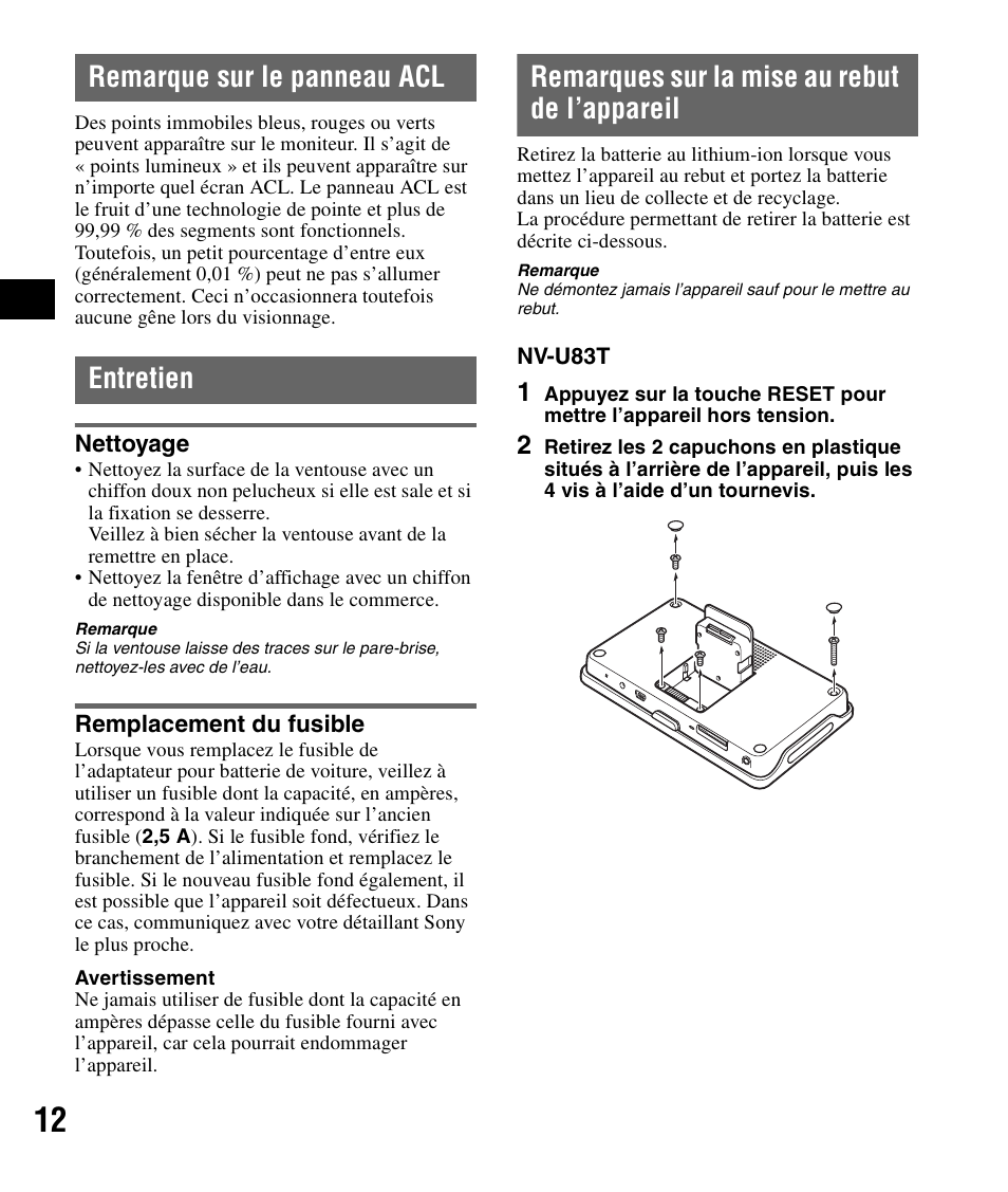 Remarque sur le panneau acl, Entretien, Nettoyage | Remplacement du fusible, Remarques sur la mise au rebut de l’appareil | Sony NV-U83T User Manual | Page 26 / 48