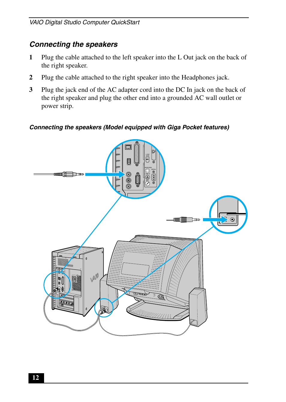 Connecting the speakers, Vaio digital studio computer quickstart | Sony PCV-RX690G User Manual | Page 12 / 36