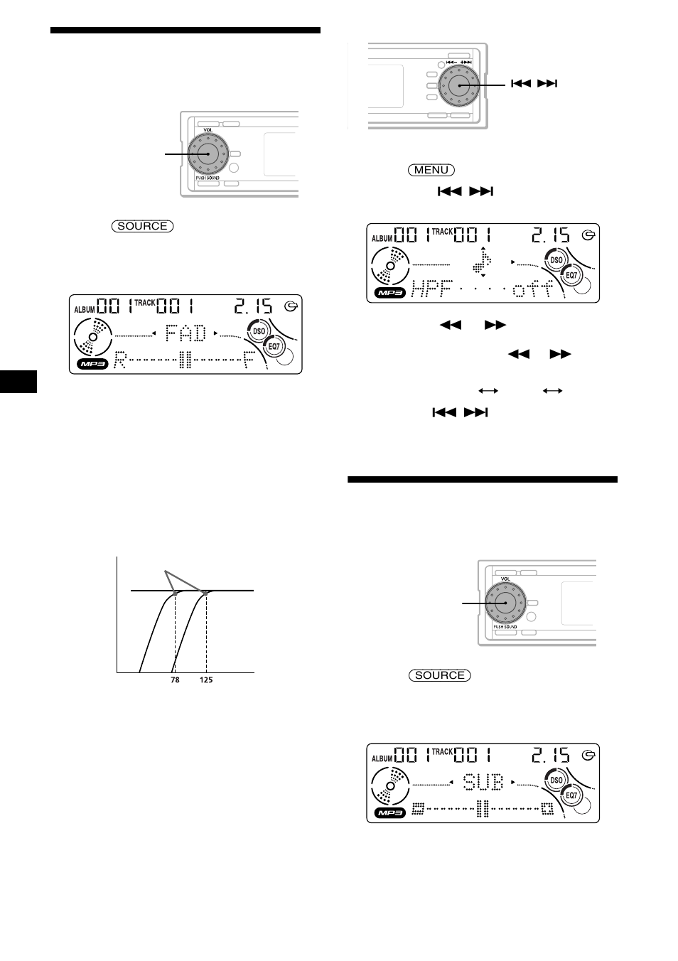 Adjusting the front and rear volume, Adjusting the volume of the subwoofer(s), Subwoofer(s) | 24 adjusting the front and rear volume | Sony CDX-MP70 User Manual | Page 24 / 96