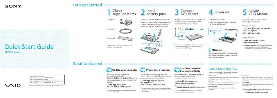 Let’s get started what to do next, Check supplied items, Install battery pack | Connect ac adapter, Power on, Locate vaio manual, Care & handling tips | Sony VPCW222AX User Manual | Page 2 / 2