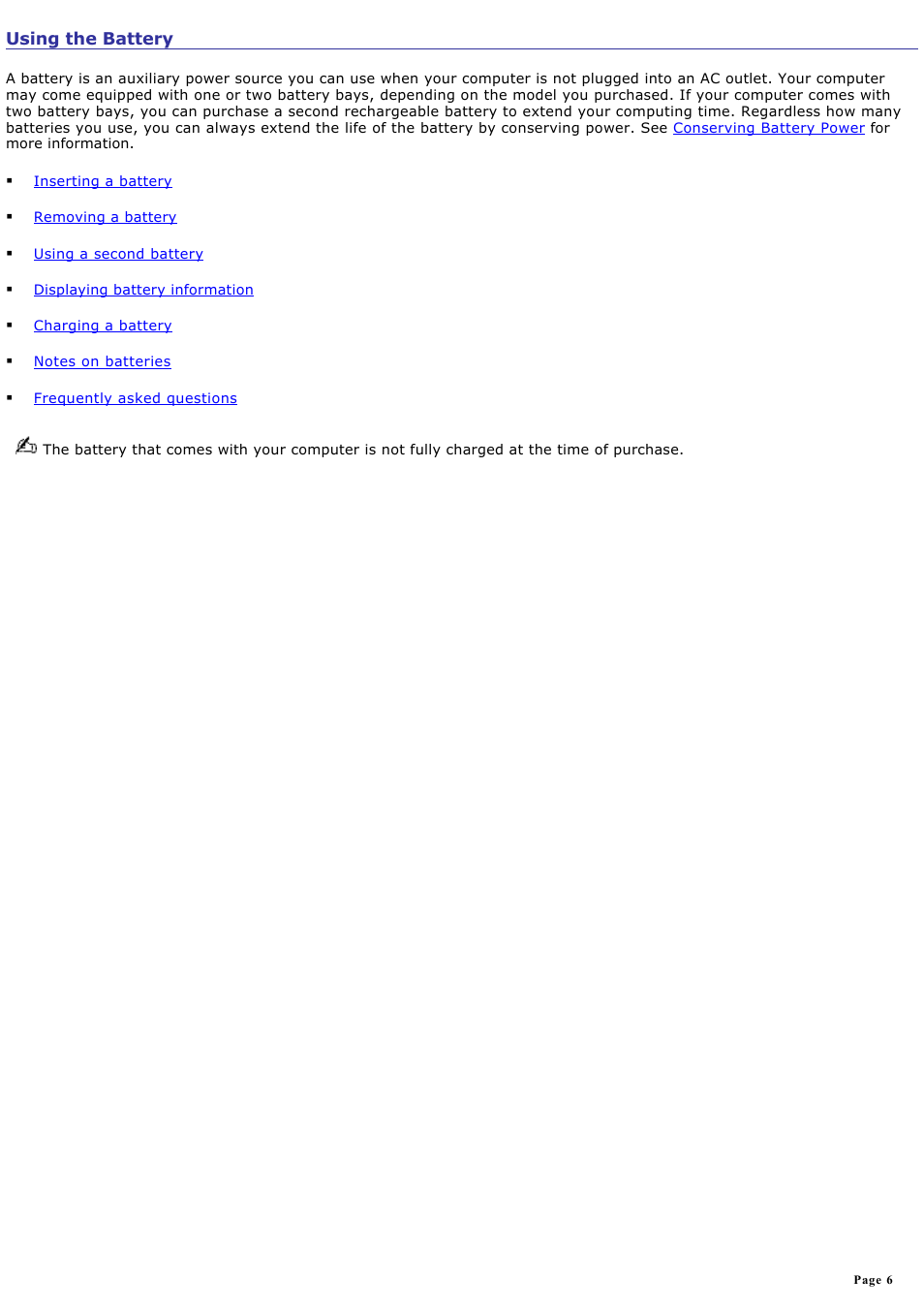 Using the battery | Sony PCG-GRX690 User Manual | Page 6 / 194