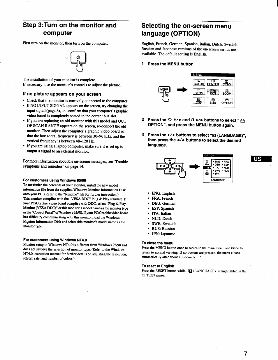 Step 3:turn on the monitor and computer, If no picture appears on your screen, For customers using windows 95198 | For customers using windows nt4.0, Selecting the on-screen menu language (option), 1 press the menu button, To close the menu, To reset to english, Step 3: turn on the monitor and computer | Sony CPD-420GS User Manual | Page 7 / 19