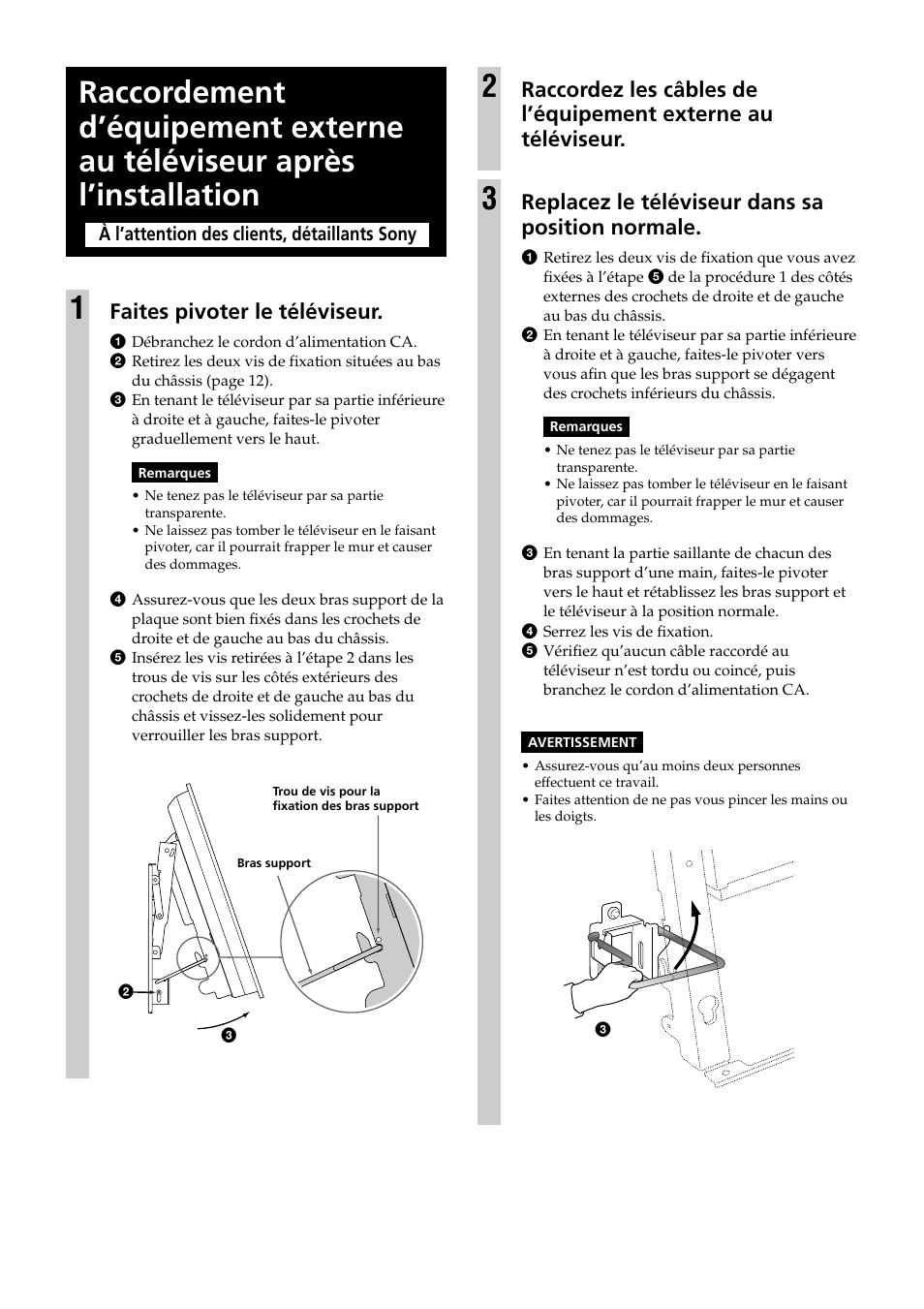 Faites pivoter le téléviseur, Replacez le téléviseur dans sa position normale | Sony KDE-37XS955 User Manual | Page 30 / 52