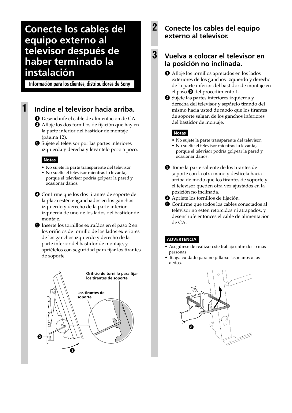 Incline el televisor hacia arriba, Conecte los cables del equipo externo al televisor | Sony KDE-37XS955 User Manual | Page 46 / 52