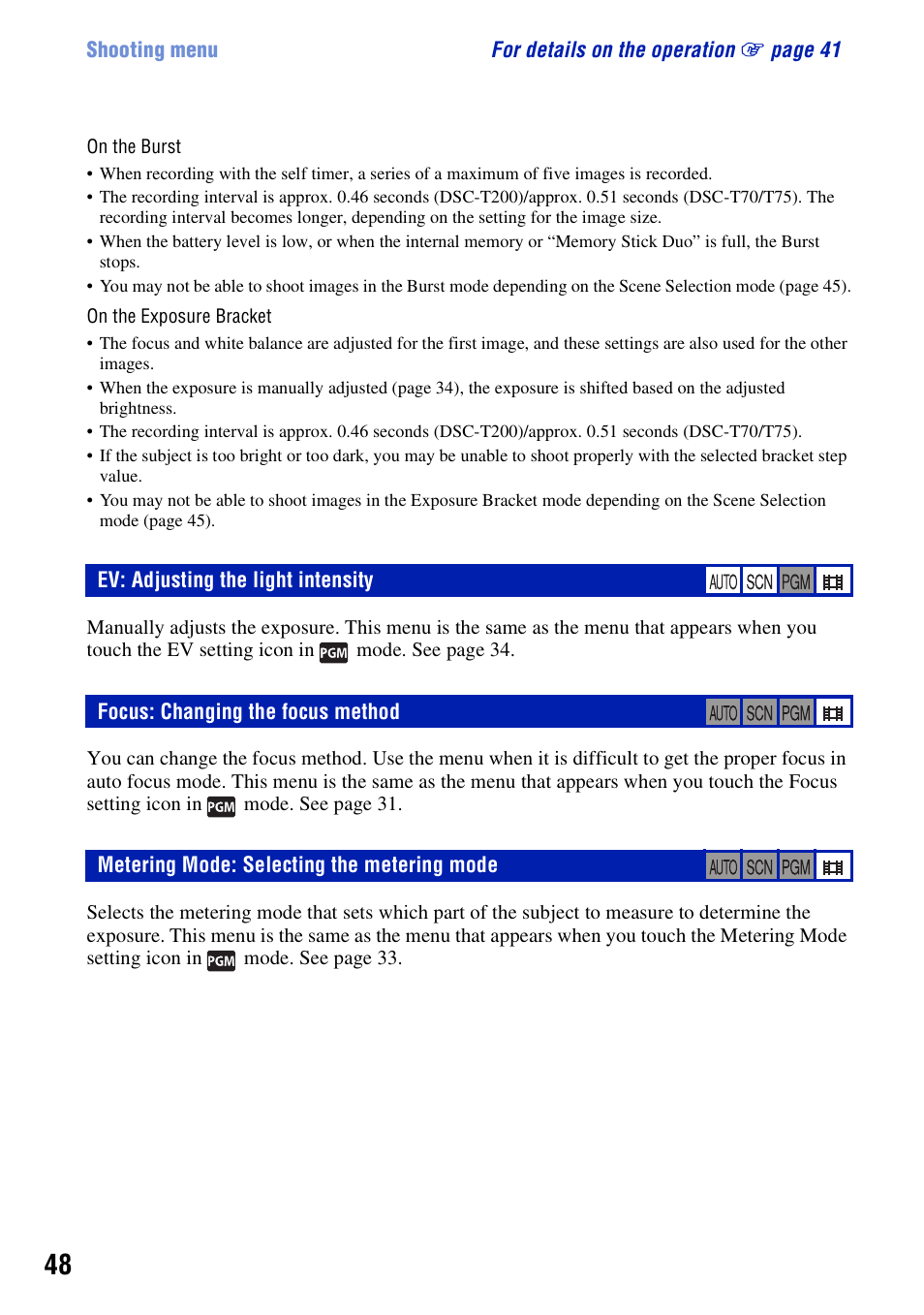 Ev: adjusting the light intensity, Focus: changing the focus method, Metering mode: selecting the metering mode | Sony DSC-T200 User Manual | Page 48 / 131