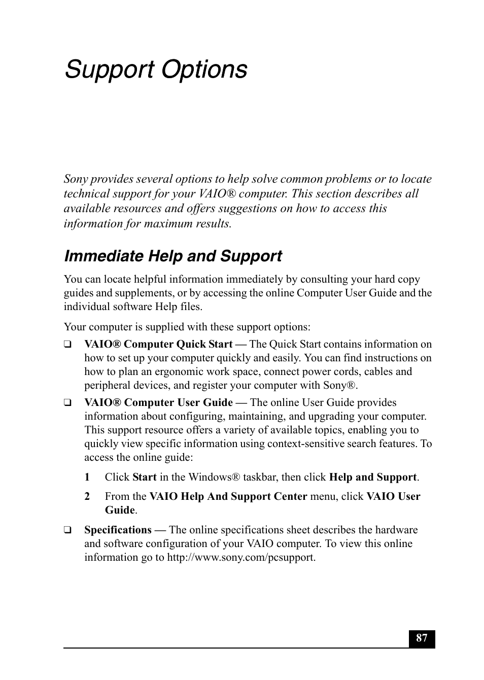 Support options pport options, Immediate help and support | Sony PCV-RZ50C User Manual | Page 87 / 92