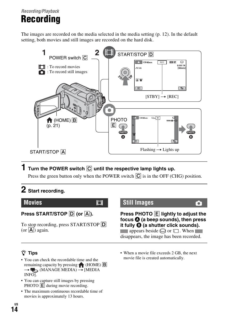 Recording/playback, Recording, Movies still images | Sony HDR-SR11 User Manual | Page 14 / 72