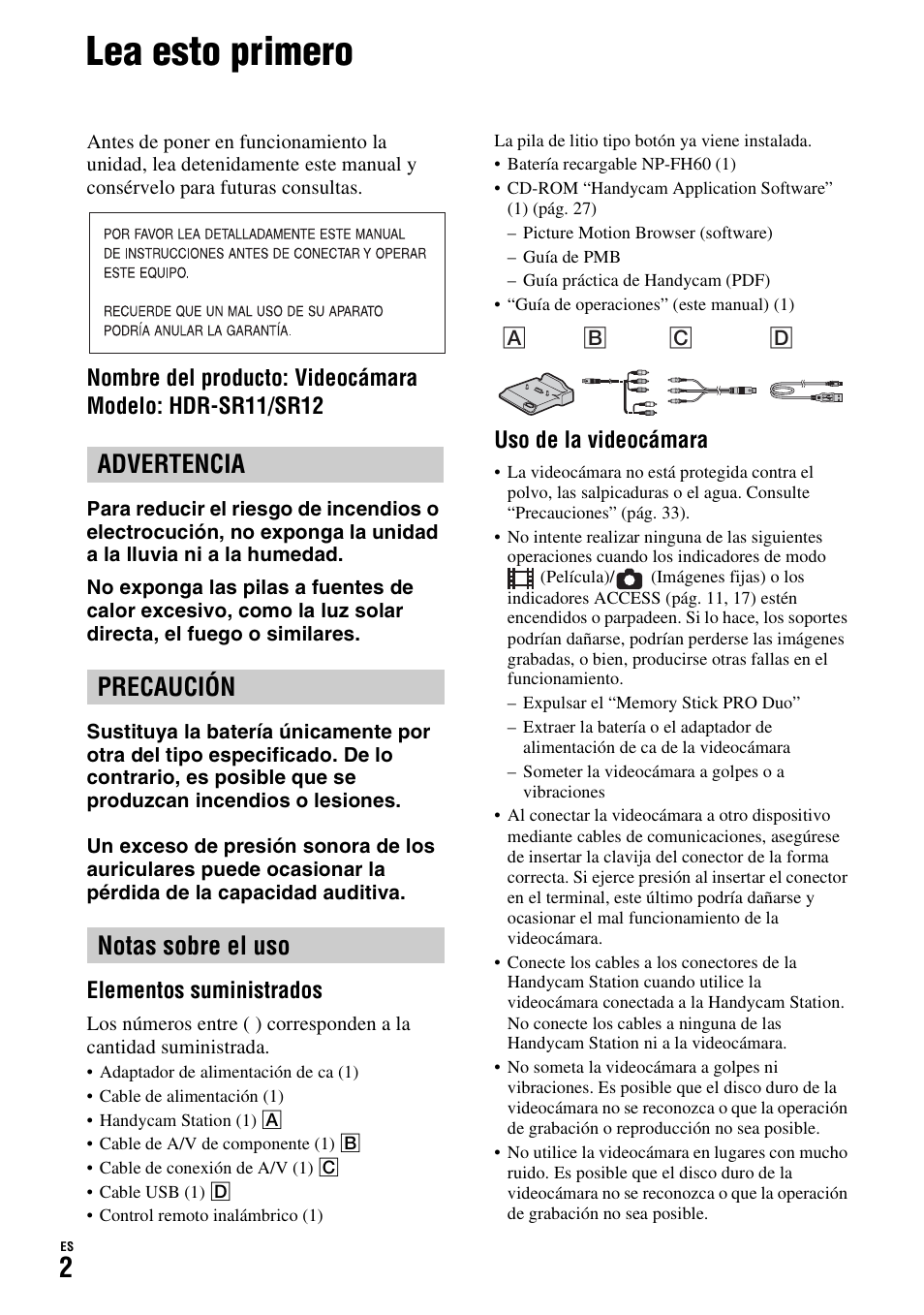 Lea esto primero, Advertencia precaución notas sobre el uso | Sony HDR-SR11 User Manual | Page 36 / 72