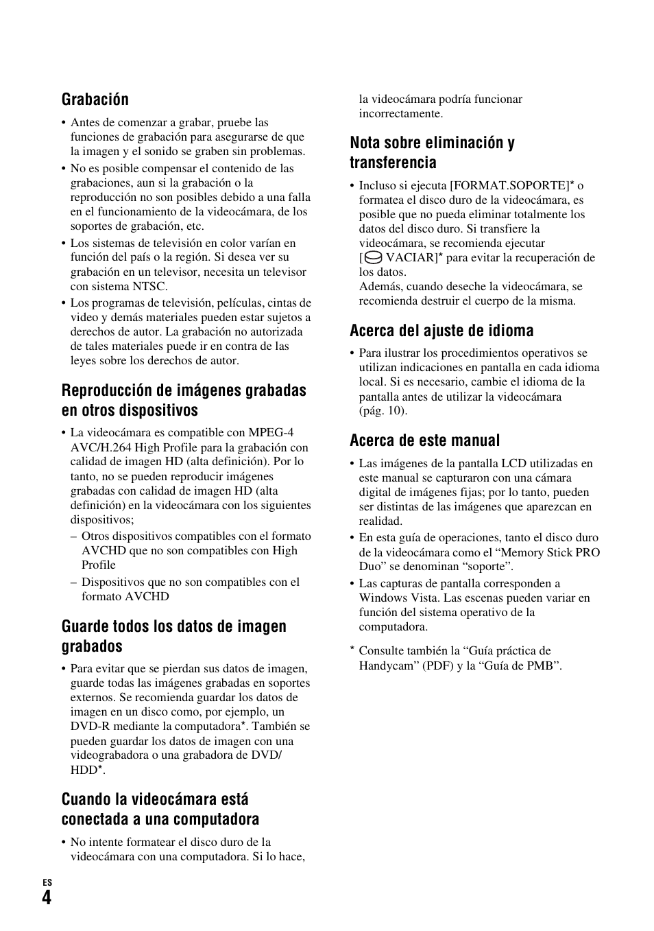 Grabación, Guarde todos los datos de imagen grabados, Nota sobre eliminación y transferencia | Acerca del ajuste de idioma, Acerca de este manual | Sony HDR-SR11 User Manual | Page 38 / 72