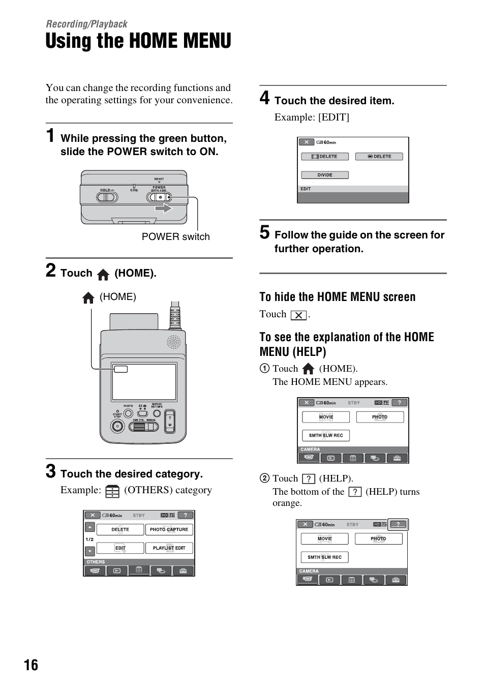 Recording/playback, Using the home menu | Sony HXR-MC1 User Manual | Page 16 / 96