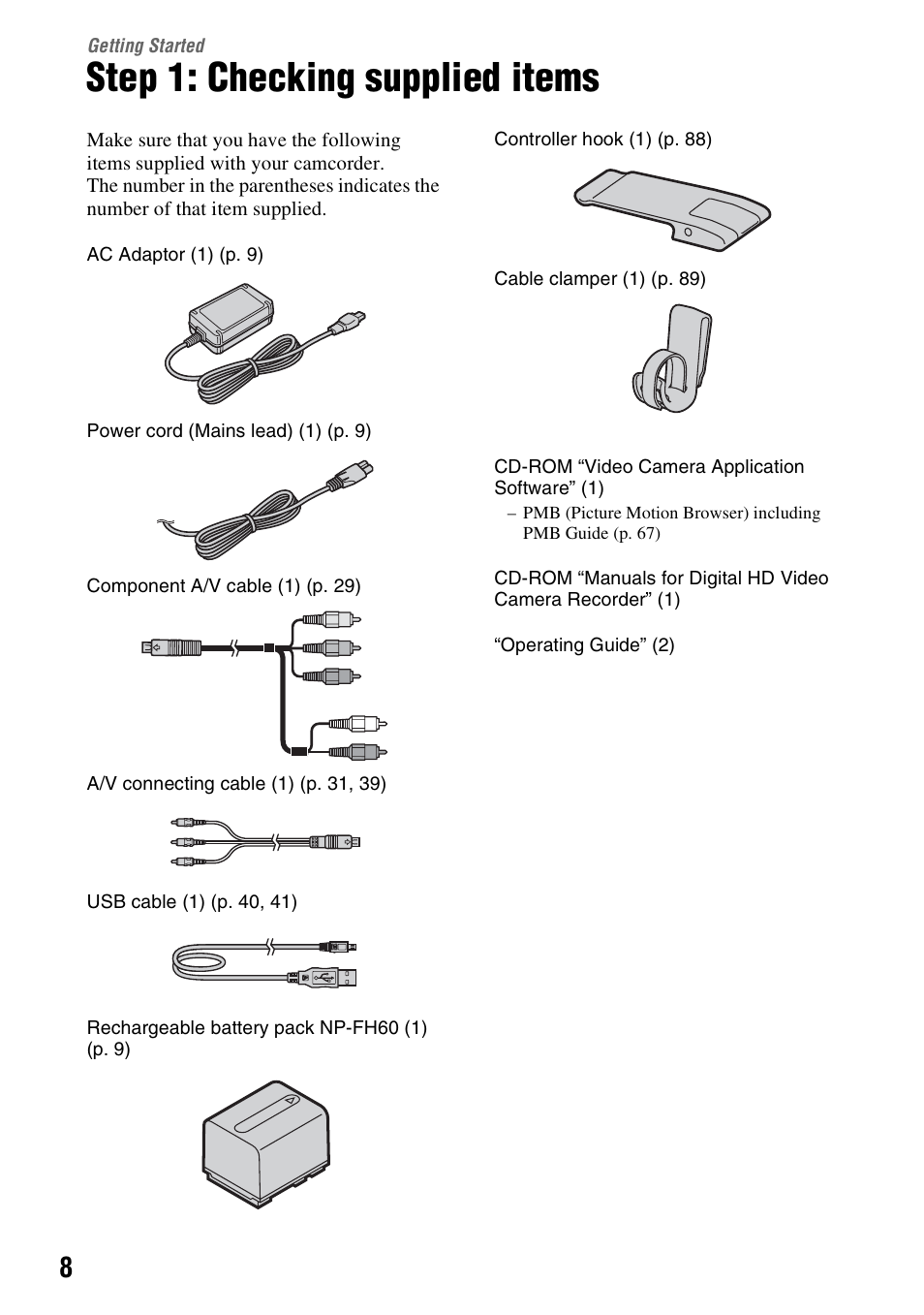 Getting started, Step 1: checking supplied items | Sony HXR-MC1 User Manual | Page 8 / 96