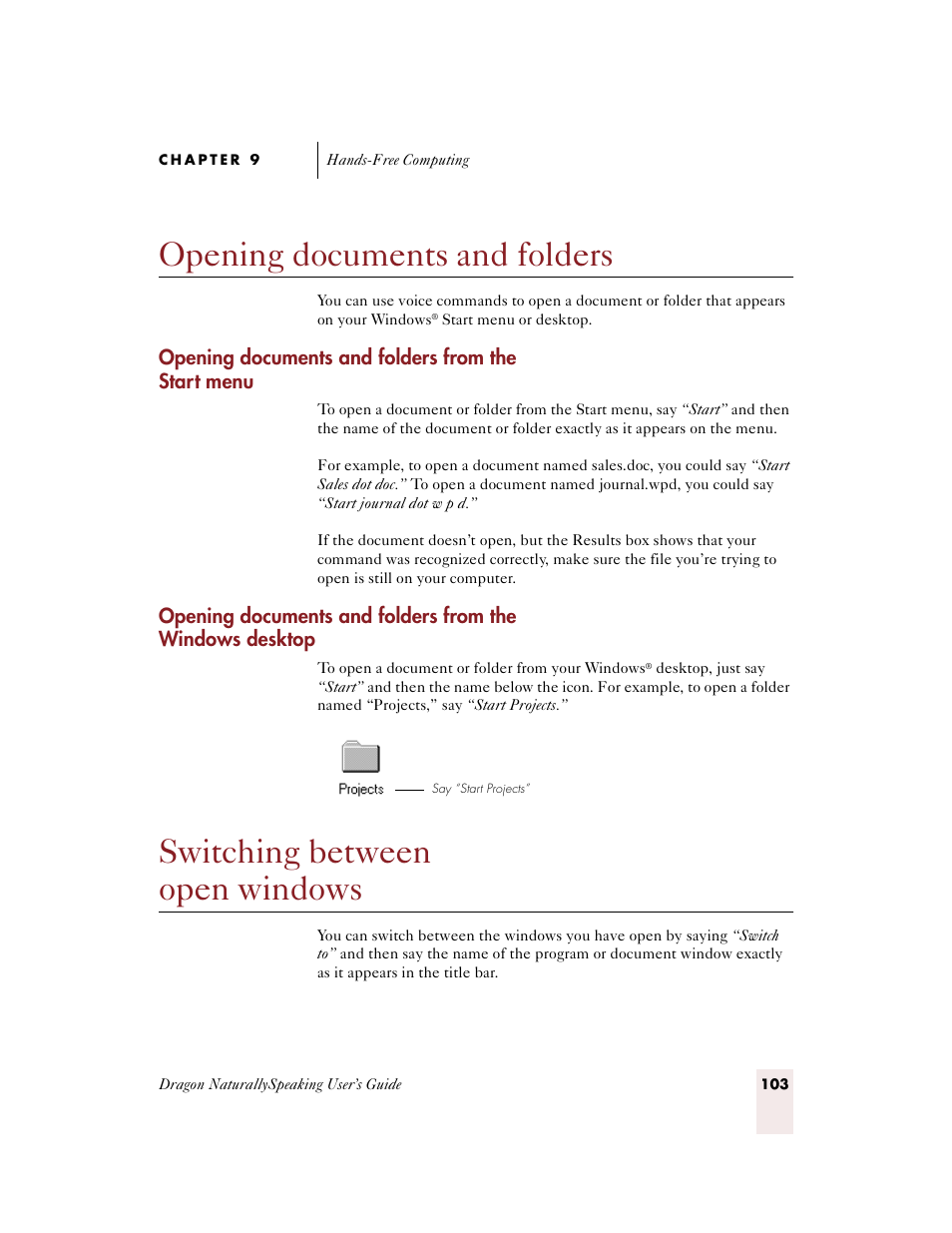 Opening documents and folders, Opening documents and folders from the startmenu, Switching between open windows | Opening documents and folders from the start menu | Sony ICD-BP150VTP User Manual | Page 111 / 268