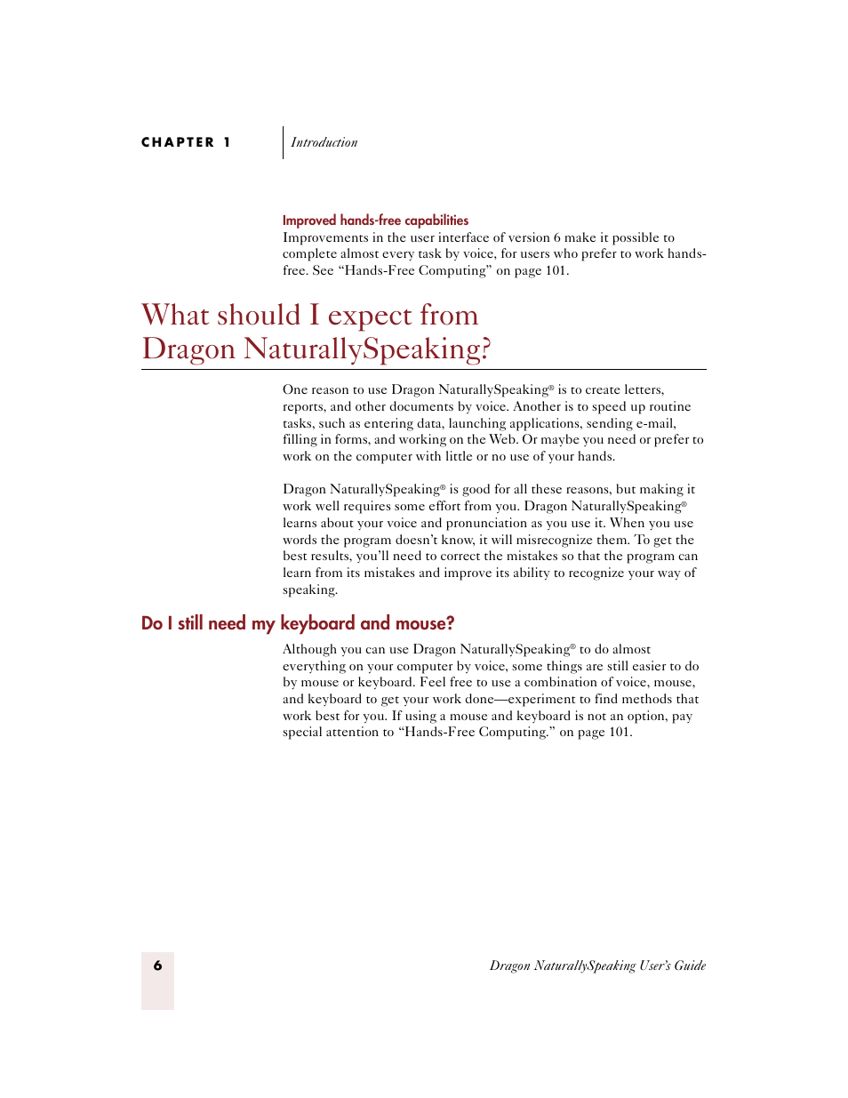 What should i expect from dragon naturallyspeaking, Do i still need my keyboard and mouse | Sony ICD-BP150VTP User Manual | Page 14 / 268