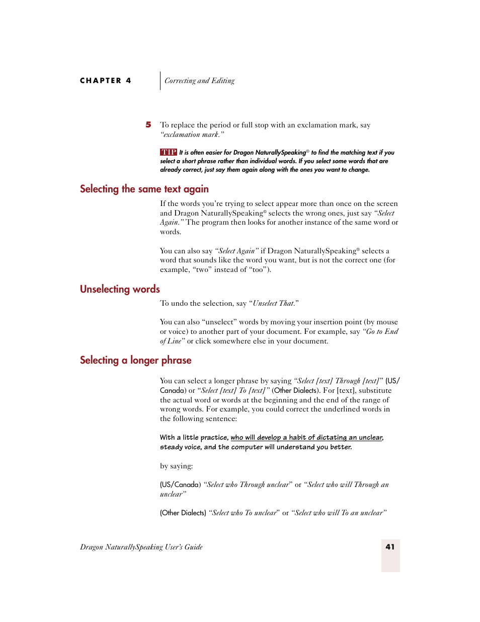 Selecting the same text again, Unselecting words, Selecting a longer phrase | Sony ICD-BP150VTP User Manual | Page 49 / 268